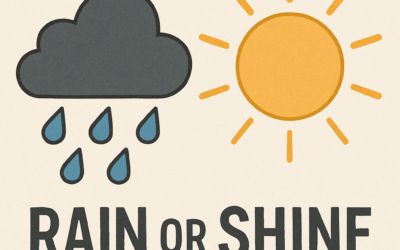 Rain or Shine